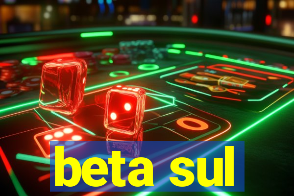 beta sul