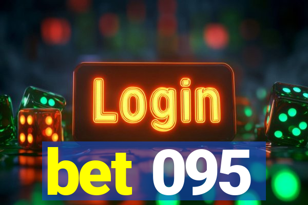 bet 095