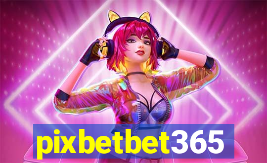 pixbetbet365