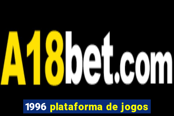 1996 plataforma de jogos