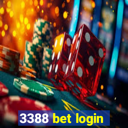 3388 bet login