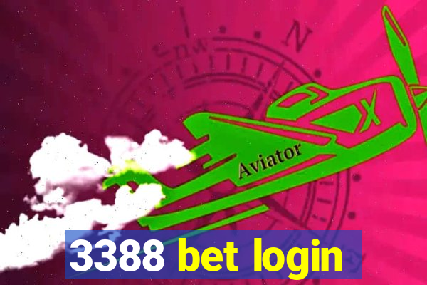 3388 bet login