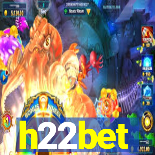 h22bet