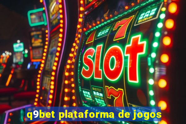 q9bet plataforma de jogos