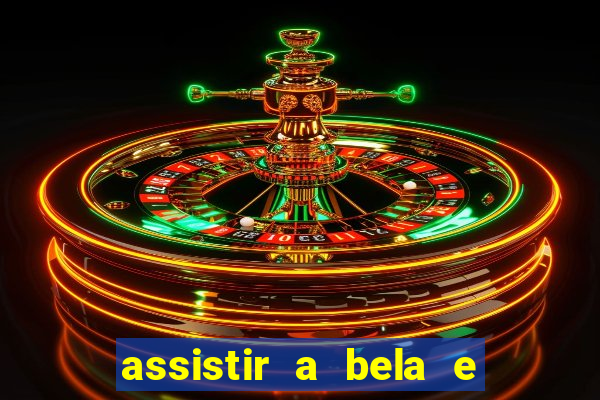 assistir a bela e a fera 1991 online dublado