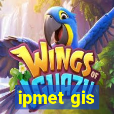 ipmet gis