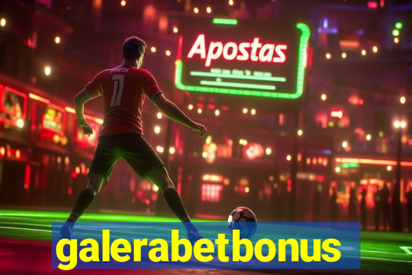 galerabetbonus