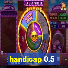 handicap 0.5