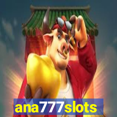 ana777slots