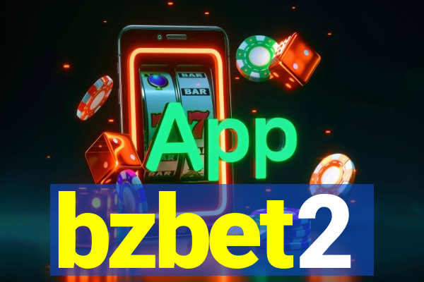 bzbet2