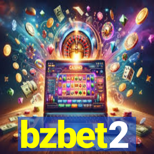 bzbet2