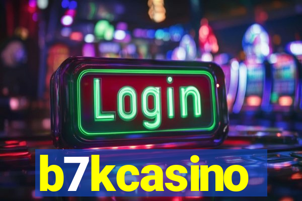 b7kcasino