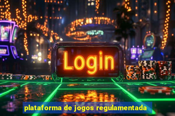 plataforma de jogos regulamentada