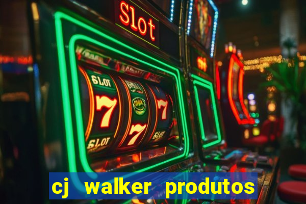 cj walker produtos onde comprar