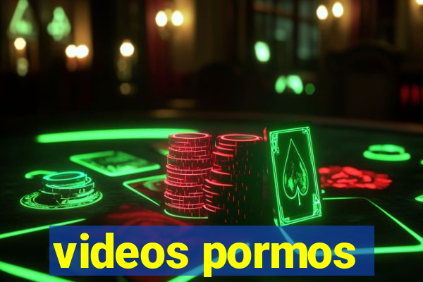 videos pormos