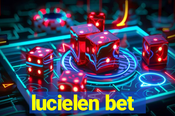 lucielen bet