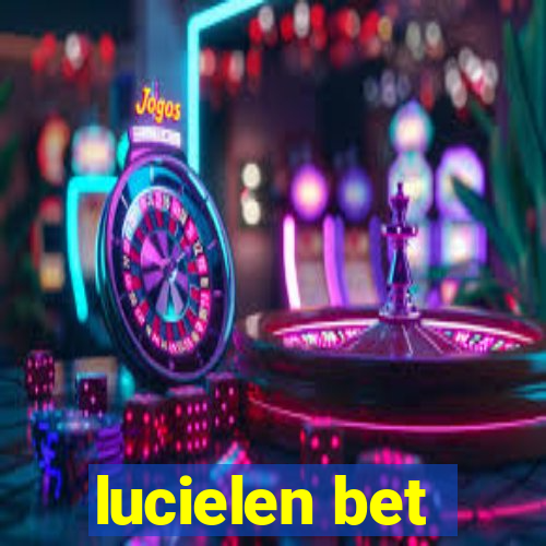 lucielen bet