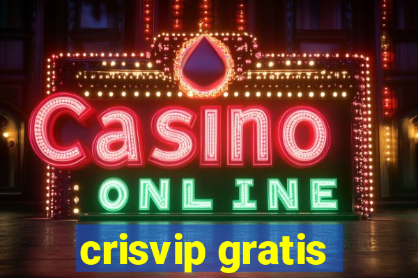 crisvip gratis