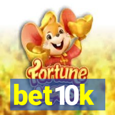 bet10k