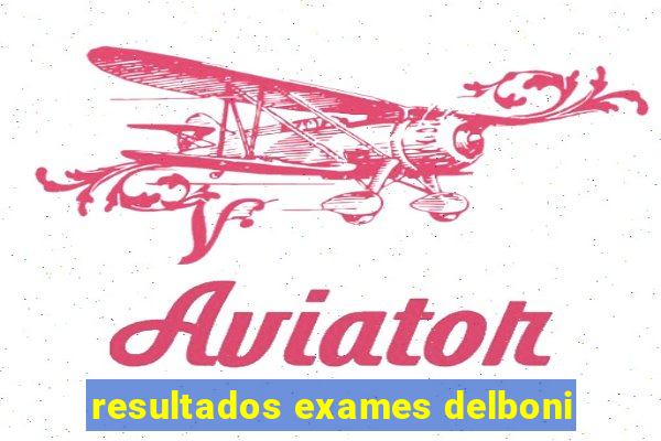 resultados exames delboni