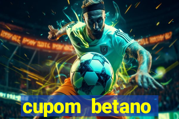 cupom betano rodadas gratis