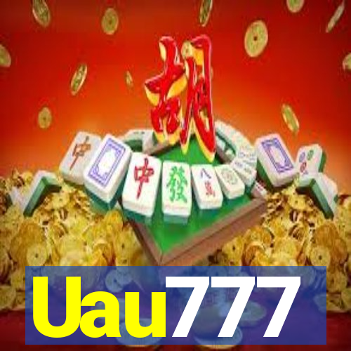 Uau777