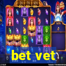 bet vet