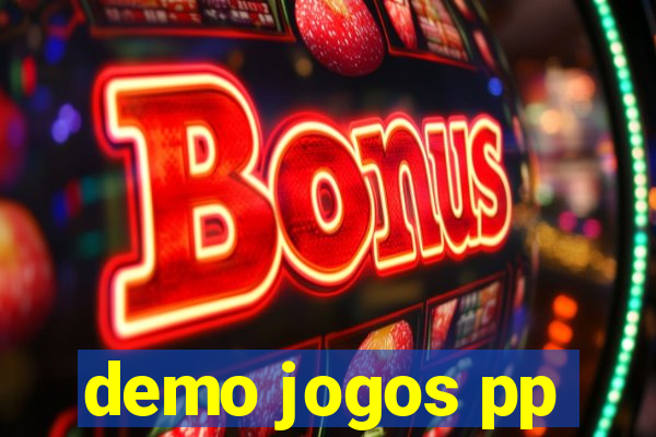 demo jogos pp