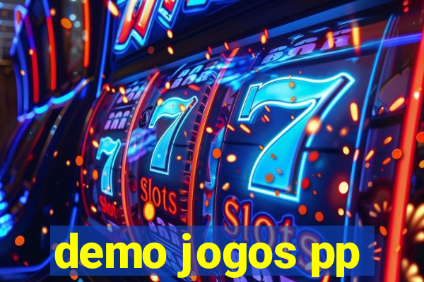 demo jogos pp