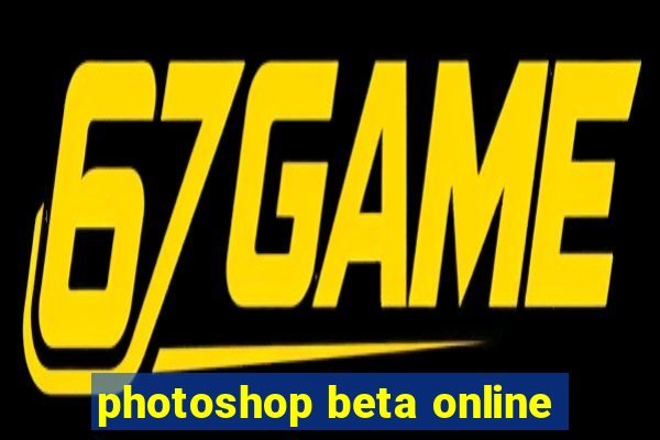 photoshop beta online