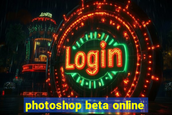 photoshop beta online