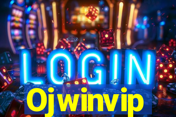 Ojwinvip