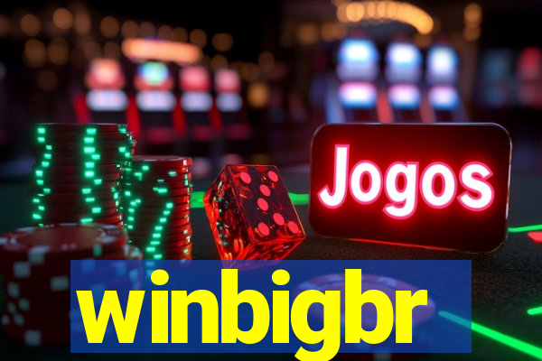 winbigbr