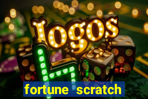 fortune scratch life paga