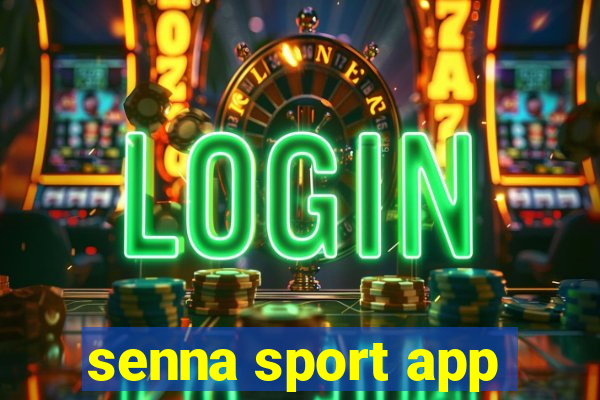 senna sport app