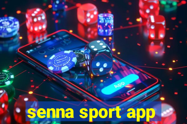 senna sport app