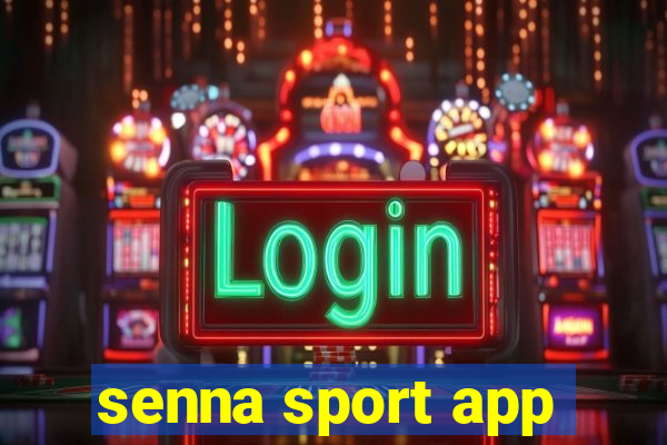 senna sport app