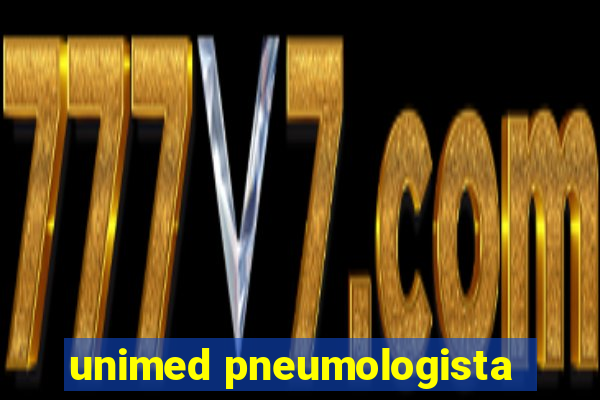 unimed pneumologista