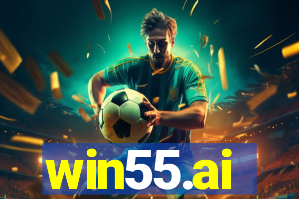 win55.ai