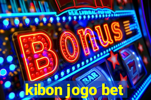 kibon jogo bet