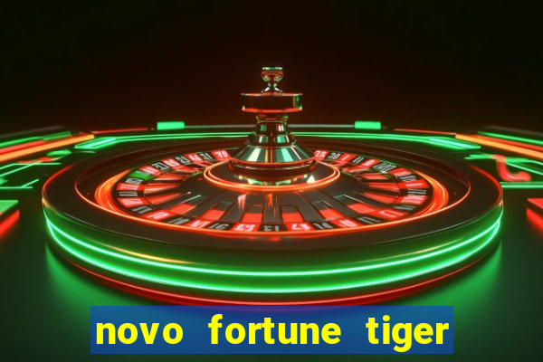 novo fortune tiger 2 demo