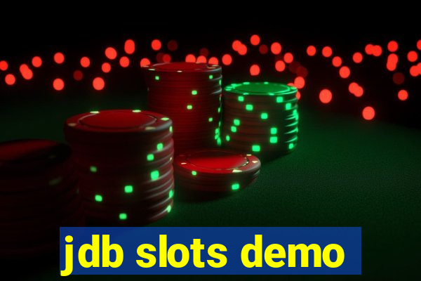 jdb slots demo