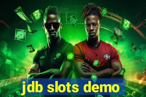 jdb slots demo