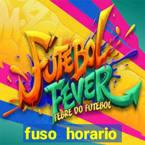 fuso horario barcelona x brasil