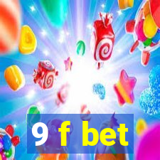 9 f bet