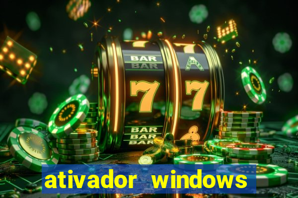 ativador windows loader 7