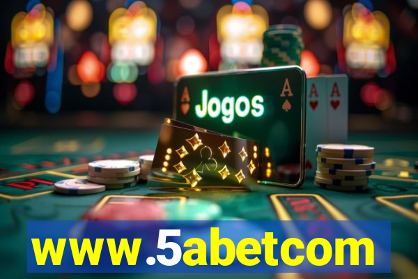 www.5abetcom