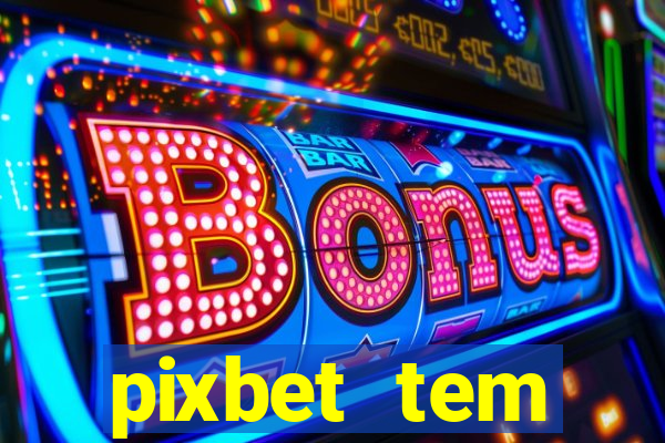 pixbet tem pagamento antecipado