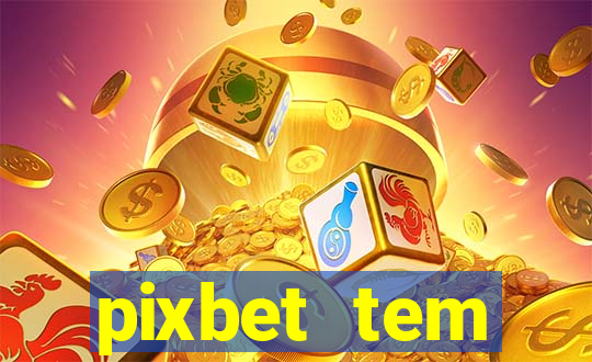 pixbet tem pagamento antecipado