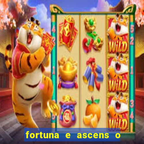 fortuna e ascens o livro pdf download